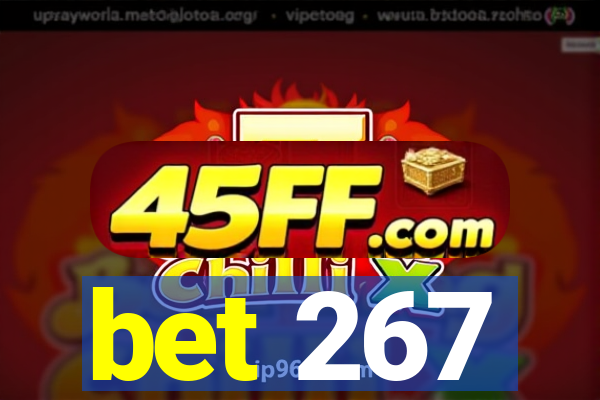 bet 267